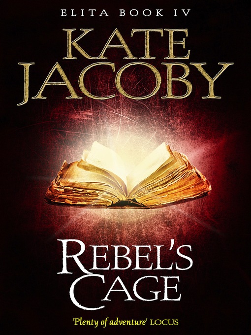 Title details for Rebel's Cage by Kate Jacoby - Available